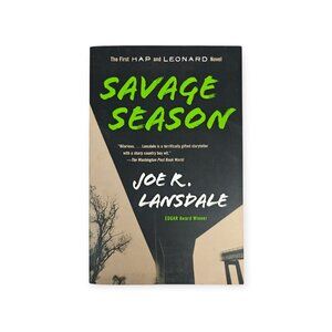 Savage Season Joe R. Lansdale Trade Paperback Hap And Leonard 1 Crime Thriller